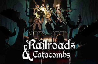 Railroads & Catacombs Pre-Installed Worldofpcgames
