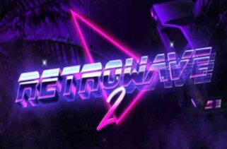 Retrowave 2 Pre-Installed Worldofpcgames