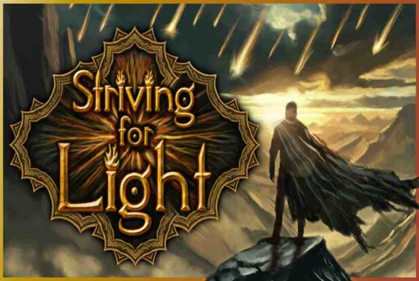 Striving for Light Pre-Installed Worldofpcgames