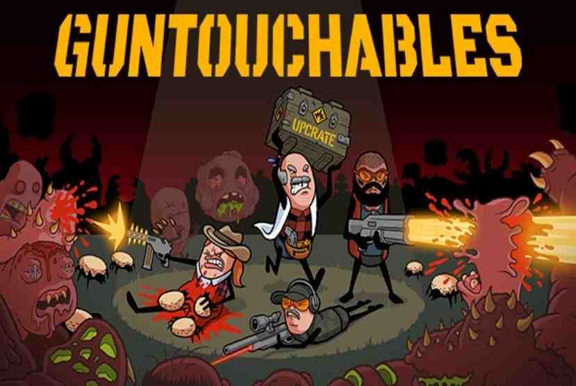 GUNTOUCHABLES Pre-Installed Wolrdofpcgames