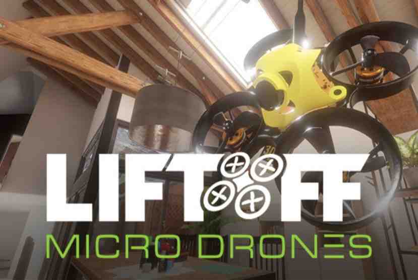 Liftoff Micro Drones Pre-Installed Worldofpcgames