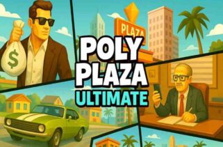 Poly Plaza ULTIMATE Pre-Installed Worldofpcgames