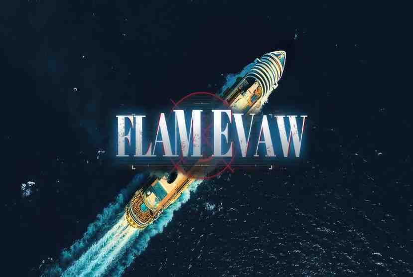 FLAM EVAW Pre-Installed Worldofpcgames