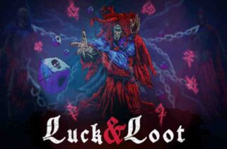 Luck & Loot Pre-Installed Worldofpcgames