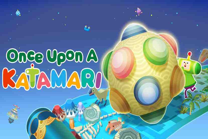 Once Upon A KATAMARI Pre-Installed Worldofpcgames