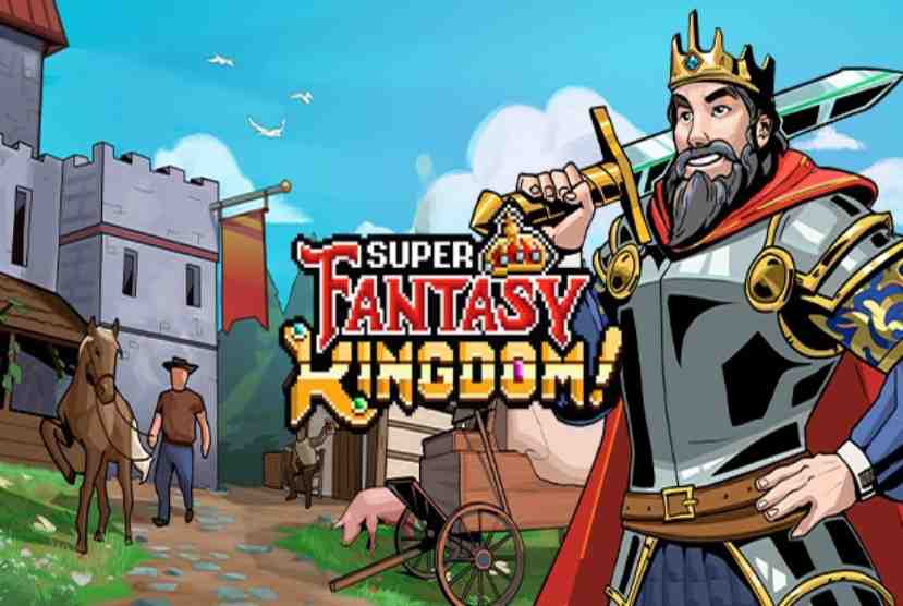 Super Fantasy Kingdom Pre-Installed Worldofpcgames