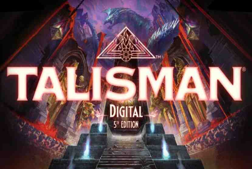 Talisman Digital 5th Edition Pre-Installed Worldofpcgames
