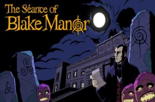 The Séance of Blake Manor Pre-Installed Worldofpcgames