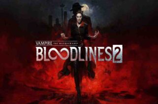 Vampire The Masquerade – Bloodlines 2 Pre-Installed Worldofpcgames