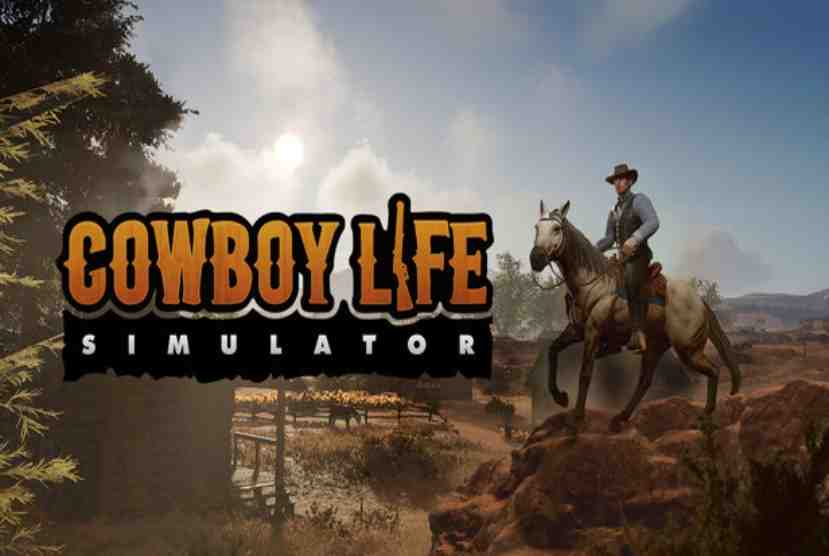 Cowboy Life Simulator Pre-Installed Worldofpcgames
