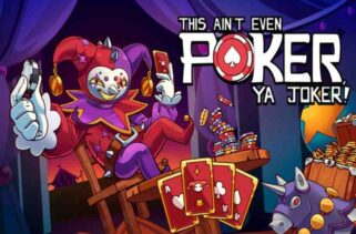 This Aint Even Poker Ya Joker Pre-Installed Worldofpcgames