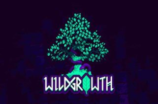 Wild Growth Pre-Installed Worldofpcgames