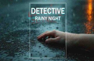 DETECTIVE - Rainy night Pre-Installed Worldofpcgames