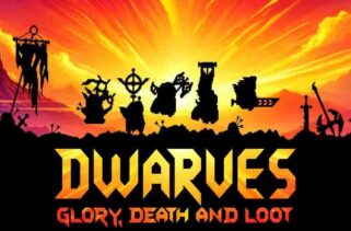 Dwarves Glory, Death and Loot Pre-Installed Worldofpcgames