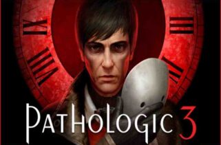 Pathologic 3 Pre-Installed Worldofpcgames