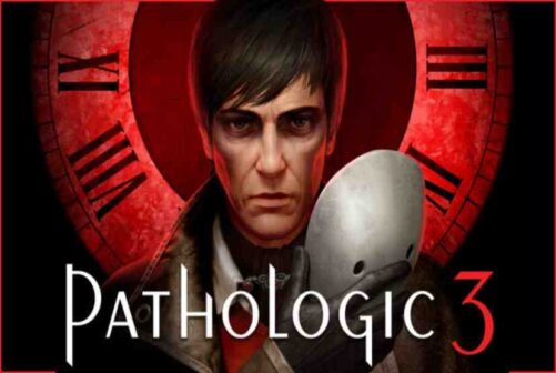 Pathologic 3 Pre-Installed Worldofpcgames