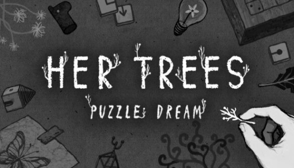 HER TREES PUZZLE DREAM Preinstalled Worldofpcgames