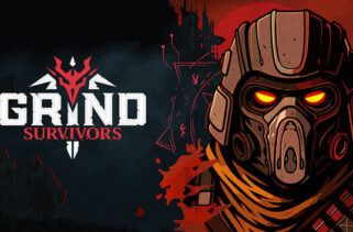 Grind Survivors Preinstalled Worldofpcgames