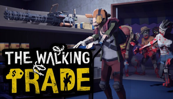 The Walking Trade Preinstalled Worldofpcgames