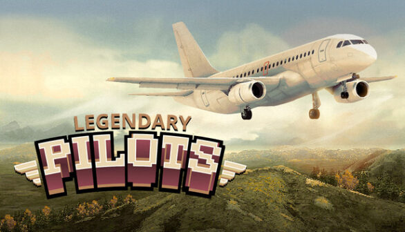 Legendary Pilots Preinstalled Worldofpcgames