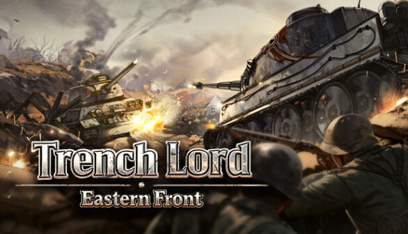 Trench Lord Eastern Front Preinstalled Worldofpcgames