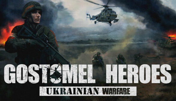 Ukrainian Warfare Gostomel Heroes Preinstalled Worldofpcgames