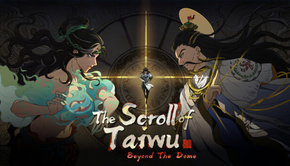 The Scroll of Taiwu : Beyond The Dome PC Game