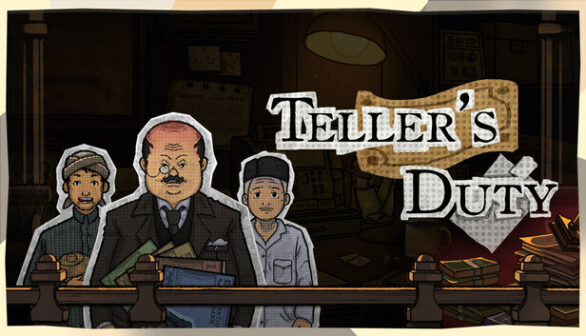 Tellers Duty PC Game