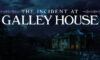 The Incident at Galley House Free Download