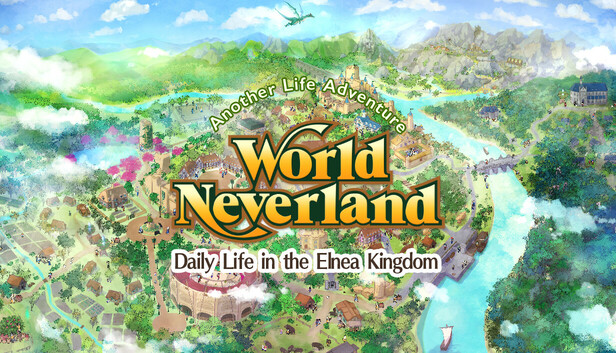 WorldNeverland - Daily Life in the Elnea Kingdom - Another Life Adventure PC Game