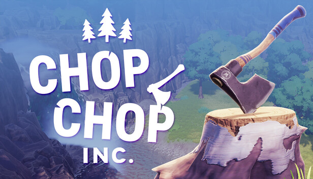 Chop Chop Inc PC Game
