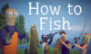 How to Fish Free Download (v1.0.2)