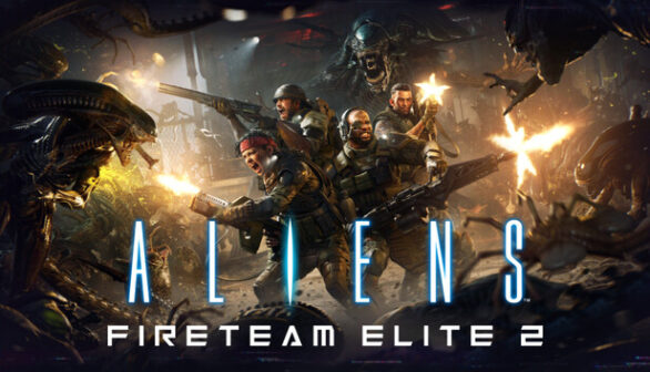 Aliens: Fireteam Elite 2 PC Game